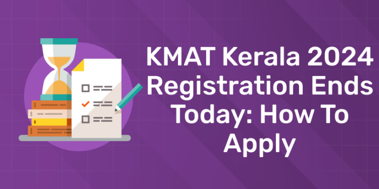 KMAT Kerala 2024 Registration Ends Today