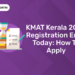 KMAT Kerala 2024 Registration Ends Today