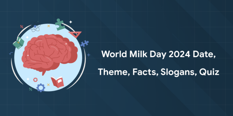 World Milk Day 2024 Date, Theme, Facts, Slogans, Quiz