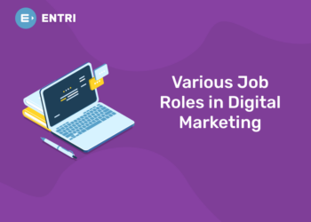 Various Job Roles in Digital Marketing