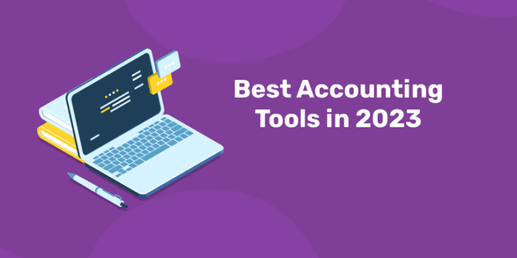 Best Accounting Tools In 2024 - Entri Blog