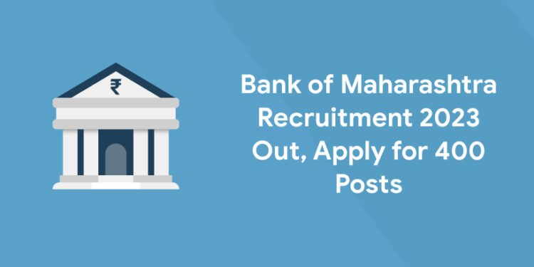 Bank of Maharashtra Recruitment
