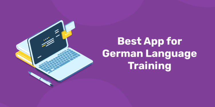 Best App For German Language Training - Entri Blog