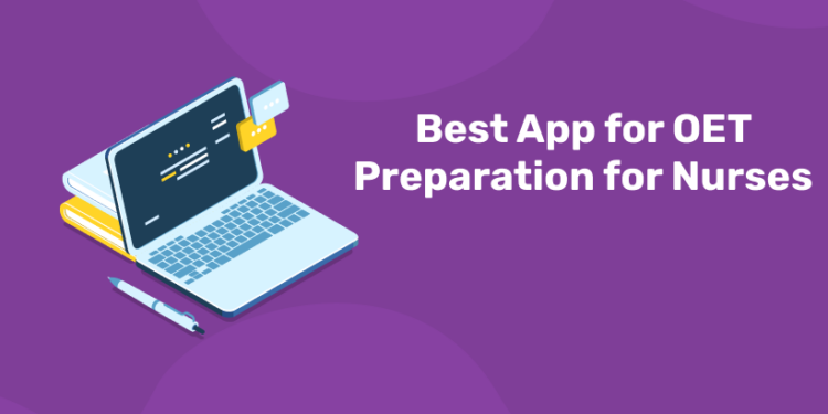 Best App for OET Preparation for Nurses