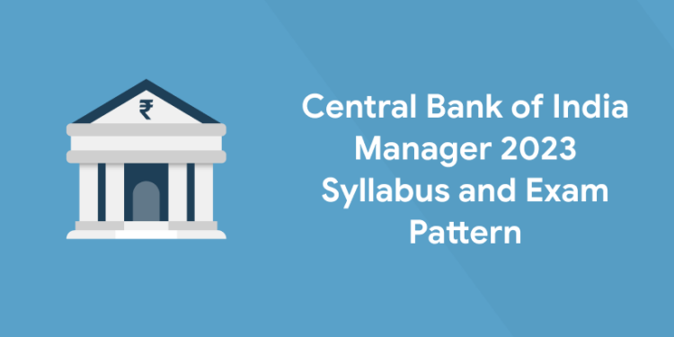 Central Bank of India Manager 2023
