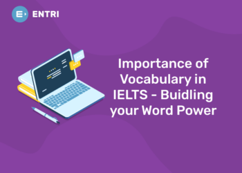 Importance of Vocabulary in IELTS - Buidling your Word Power..