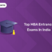 Top MBA Entrance Exams in India