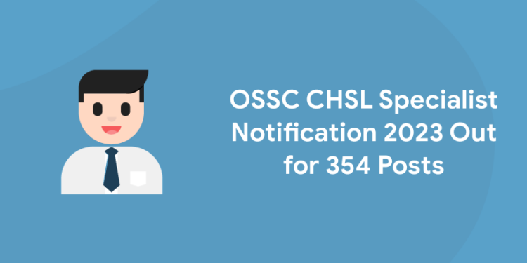 OSSC CHSL Specialist