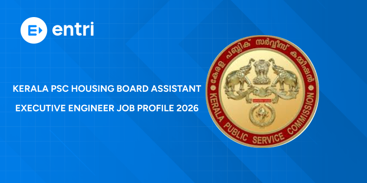 Kerala PSC Housing Board Assistant Executive Engineer (Electrical) Job Profile 2026 - Roles & Responsibilities
