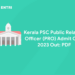 Kerala PSC Public Relation Officer (PRO) Admit Card 2023 Out: PDF