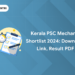 Kerala PSC Mechanic Shortlist 2024: Download Link, Result PDF