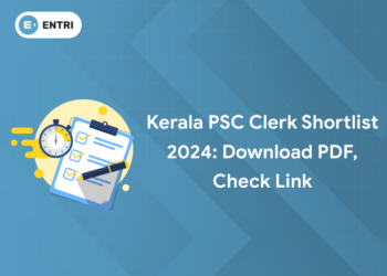 Kerala PSC Clerk Shortlist 2024: Download PDF, Check Link