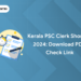 Kerala PSC Clerk Shortlist 2024: Download PDF, Check Link