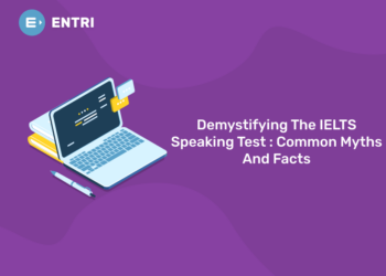 Demystifying The IELTS Speaking Test: Common Myths And Facts
