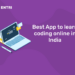 Best App to learn coding online in India.