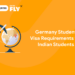 Germany Student Visa Requirements for Indian Students