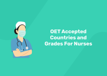 OET Accepted Countries and Grades For Nurses