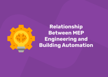 Relationship Between MEP Engineering and Building Automation