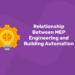 Relationship Between MEP Engineering and Building Automation