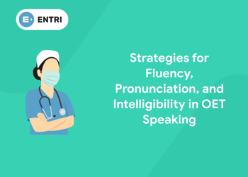 Strategies for Fluency, Pronunciation, and Intelligibility in OET Speaking