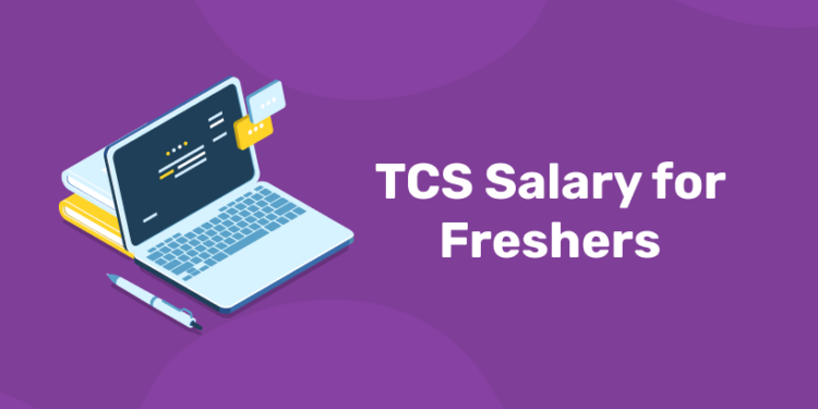 TCS Salary for Freshers