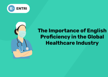 The Importance of English Proficiency in the Global Healthcare Industry
