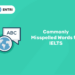 Commonly Misspelled Words for IELTS