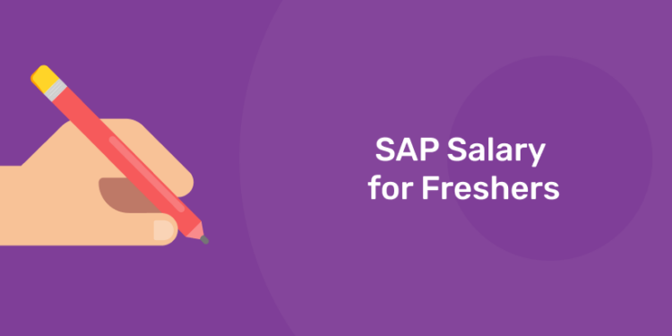 SAP Salary for freshers