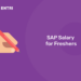 SAP Salary for freshers