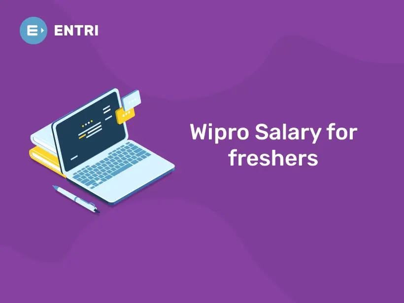 Wipro Salary For Freshers - Entri Blog