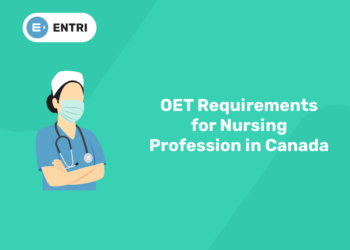 OET Requirements for Nursing Profession in Canada