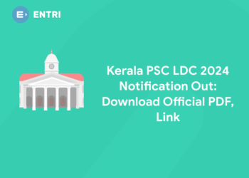 Kerala PSC LDC 2024 Notification Out: Download Official PDF, Link