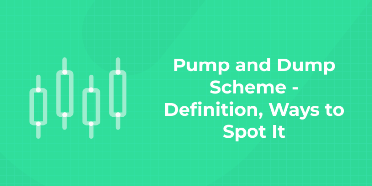 Pump And Dump Scheme Definition Ways To Spot It Entri Blog