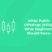 Initial Public Offerings