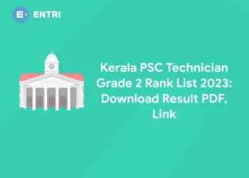 Kerala PSC Technician Grade 2 Rank List 2023: Download Result PDF, Link