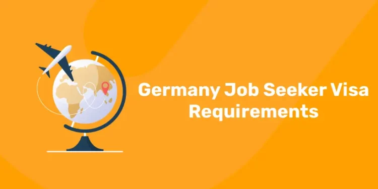 Germany Job Seeker Visa Requirements