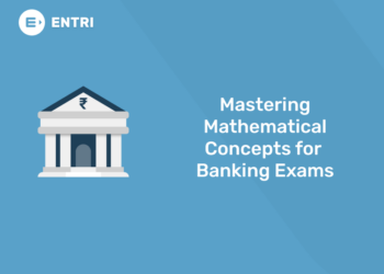 Mastering Mathematical Concepts for Banking Exams
