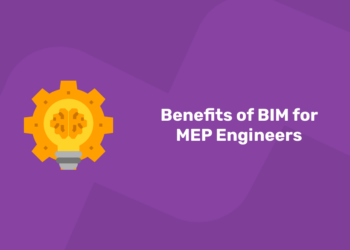 benefits of bim for mep engineer