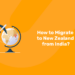 How to migrate to New Zealand from India