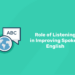 role of listening in spoken english
