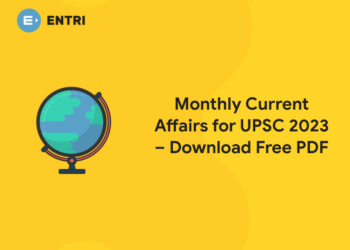 Monthly Current Affairs for UPSC 2023
