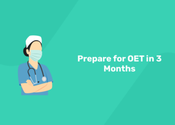 Prepare for OET in 3 Months