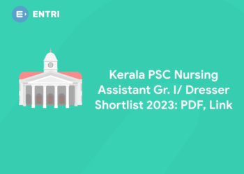 Kerala PSC Nursing Assistant Gr. I/ Dresser Shortlist 2023: PDF, Link