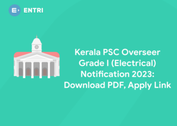Kerala PSC Overseer Grade I (Electrical) Notification 2023: Download PDF, Apply Link
