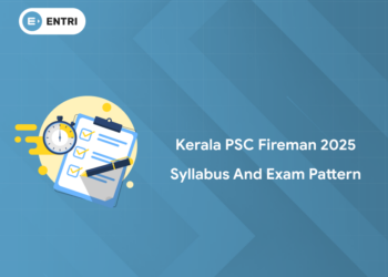Kerala PSC Fireman 2025 Syllabus and Exam Pattern - PDF, Link