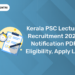 Kerala PSC Lecturer Recruitment 2024: Notification PDF, Eligibility, Apply Link