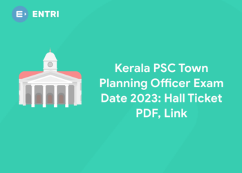 Kerala PSC Town Planning Officer Exam Date 2023: Hall Ticket PDF, Link
