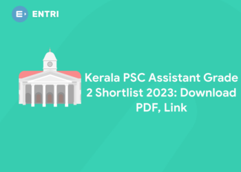 Kerala PSC Assistant Grade 2 Shortlist 2023: Download PDF, Link
