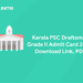 Kerala PSC Draftsman Grade 2 Admit Card 2023: Download Link, PDF