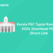 Kerala PSC Typist Rank List 2023: Download PDF, Direct Link